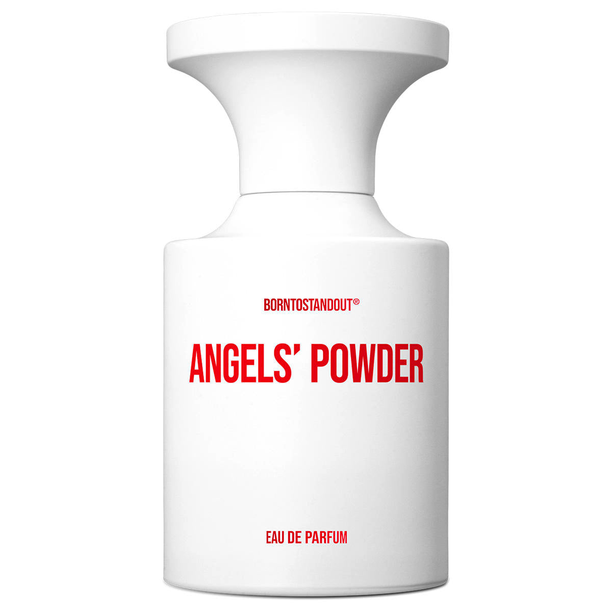 Born To Stand Out - Angels' Powder