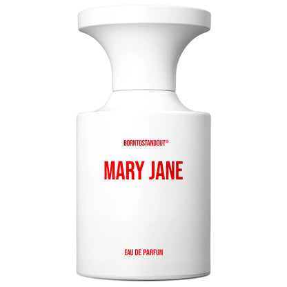 Born To Stand Out - Mary Jane 