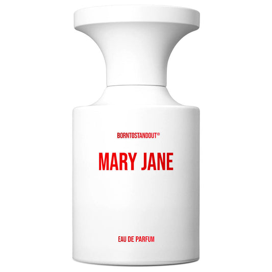 Born To Stand Out - Mary Jane