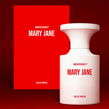 Born To Stand Out - Mary Jane 